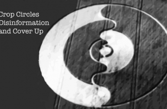 Crop Circles: Disinformation and Cover Up