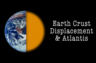 Earth Crust Displacement & Atlantis
